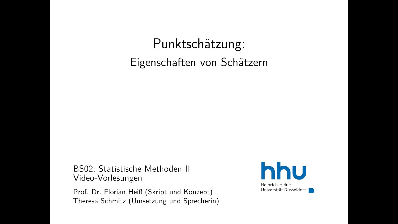 Statistik 2: 8.2. Eigenschaften von Schätzern