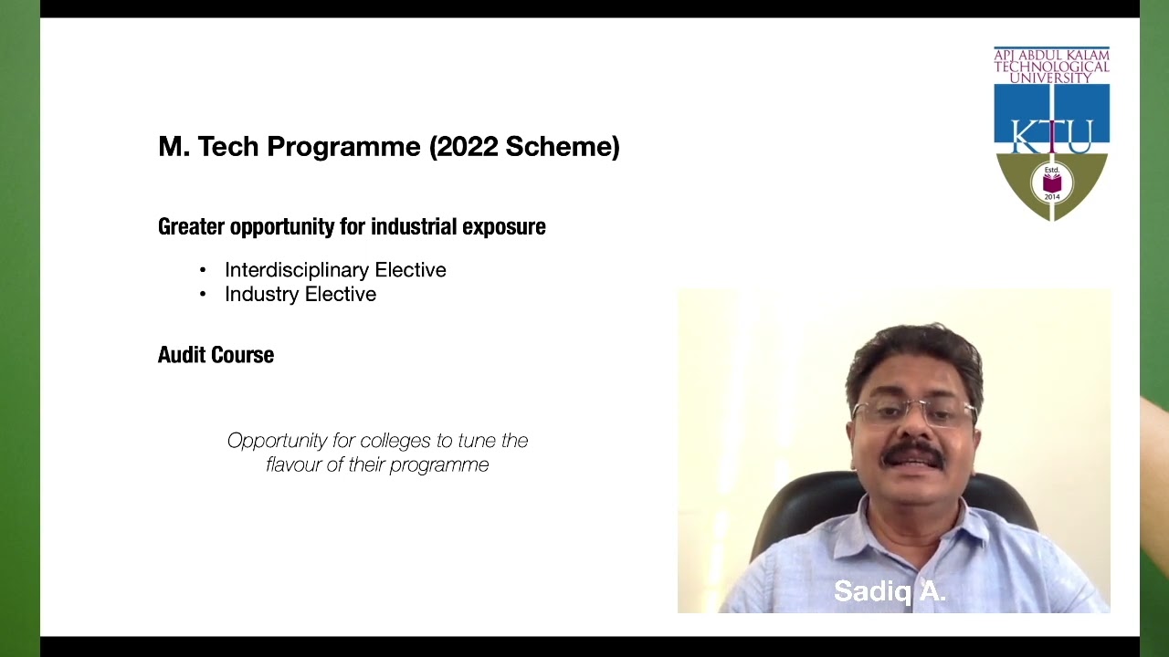 Features of M.Tech Programmes- 2022 by Dean(Academic)