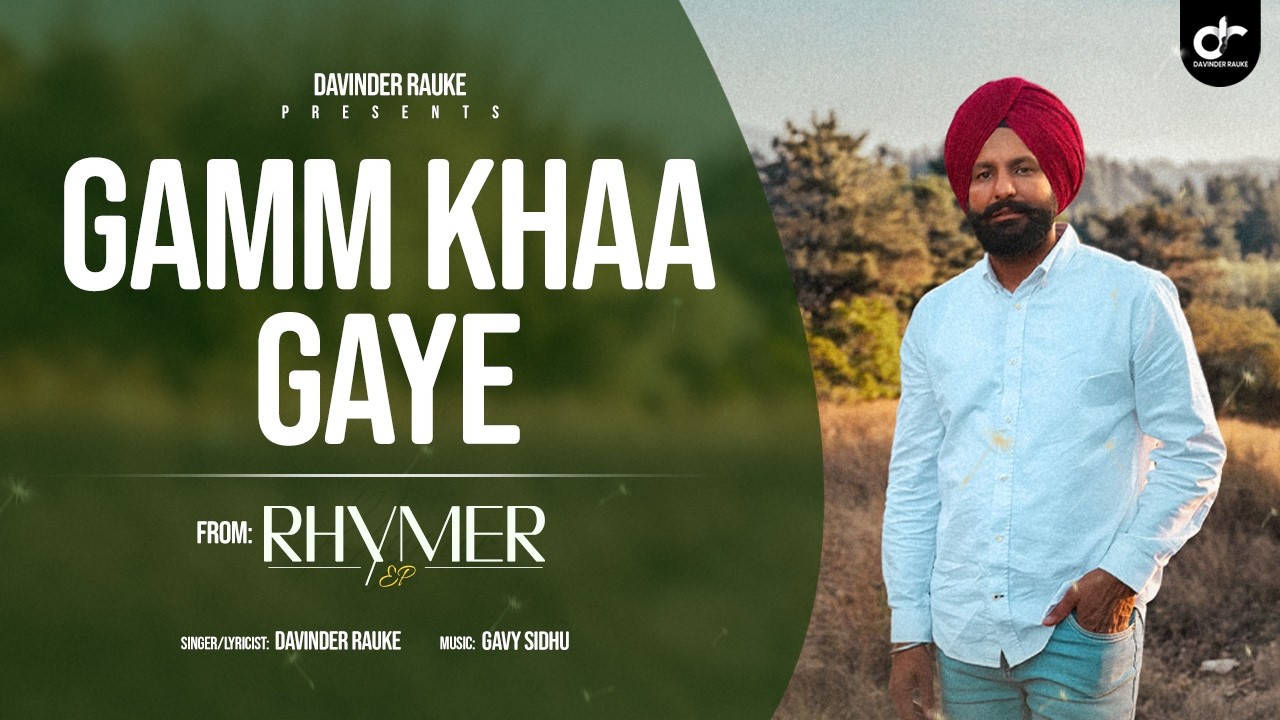 GAMM KHAA GYE - Davinder Rauke (New Punjabi Songs 2026)