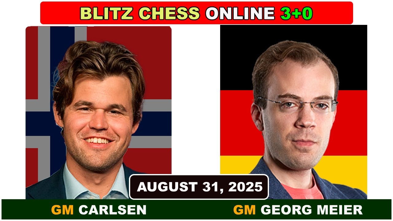 Magnus Carlsen vs GM Georg Meier | Blitz Chess 3+0 | ChessCom | August 31, 2025