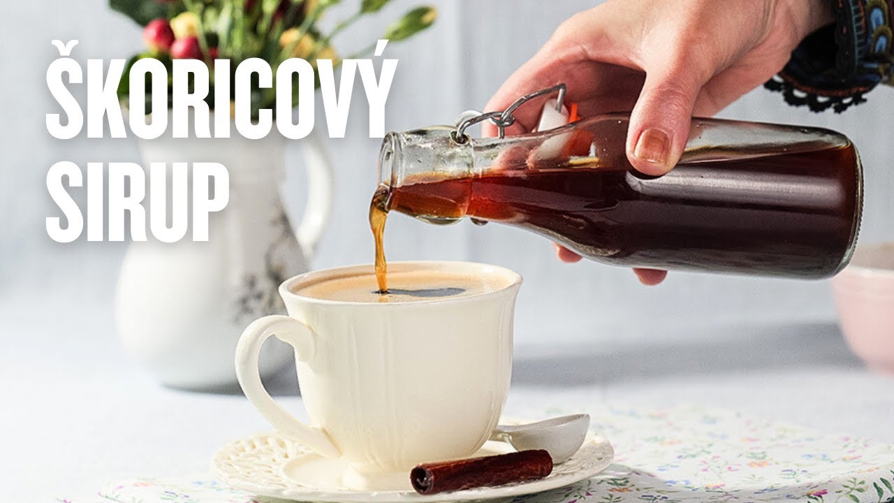 Škoricový sirup do kávy aj na dezerty