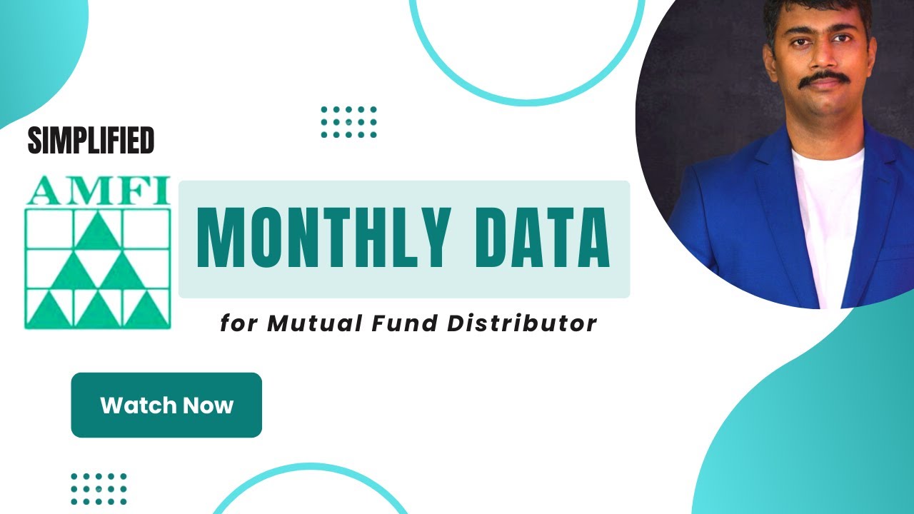 What AMFI monthly data tells you as Mutual Fund Distributor?