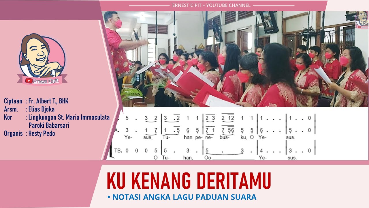 Lagu Sengsara Jumat Agung Ku Kenang DeritaMu Arransemen Elias Djoka