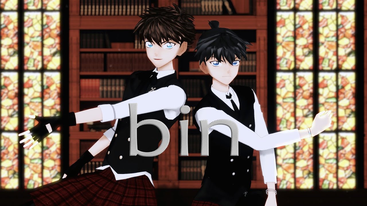 【Detective Conan MMD】Shinichi and Kaito's bin