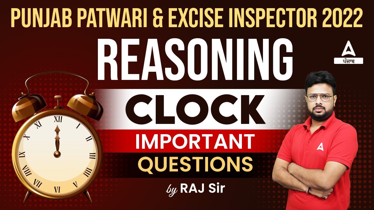 Punjab Patwari, Excise Inspector 2023 | Reasoning | Clock Important Questions