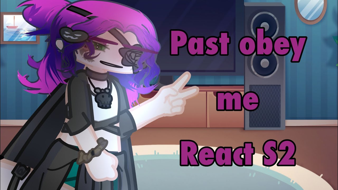 Past Obey!Me react|S2, EP.7-Thirteen (Shorter Bonus EP|No Angst|MY AU|Gacha Life 2