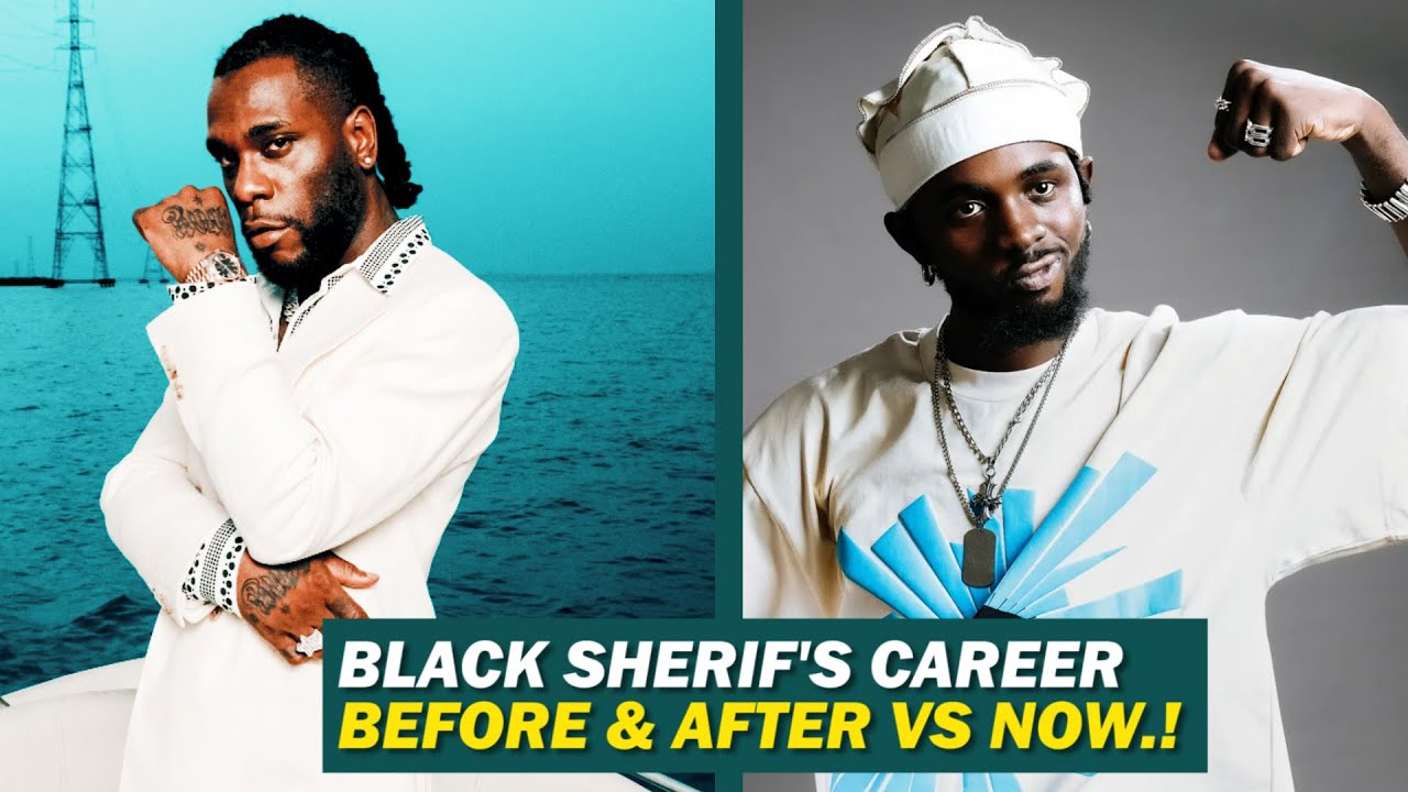 Black Sherif's career before and after Burna Boy's feature vs now..!!