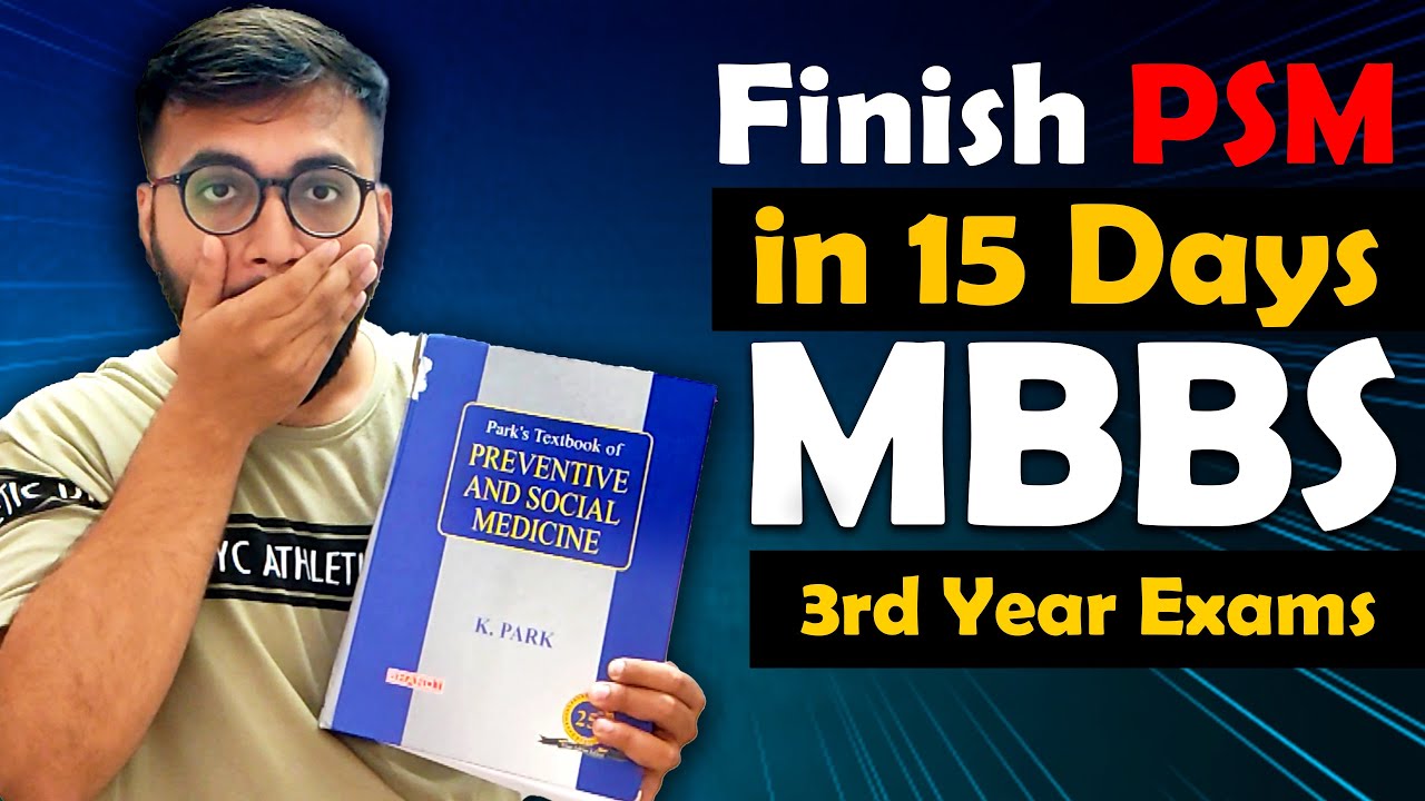 PSM in 15 Days for MBBS 3rd Year Exams | Community Medicine Revision Strategy for MBBS Exams