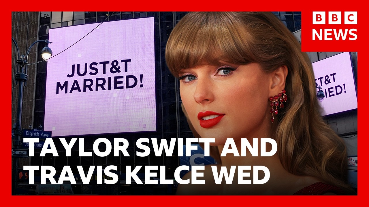 Taylor Swift and Travis Kelce get married in New York City | BBC News