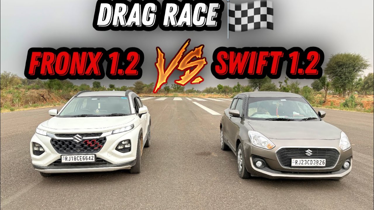 DRAG RACE : MARUTI SUZUKI FRONX 1.2 MT VS MARUTI SUZUKI SWIFT 1.2 MT || Vikas Sharma
