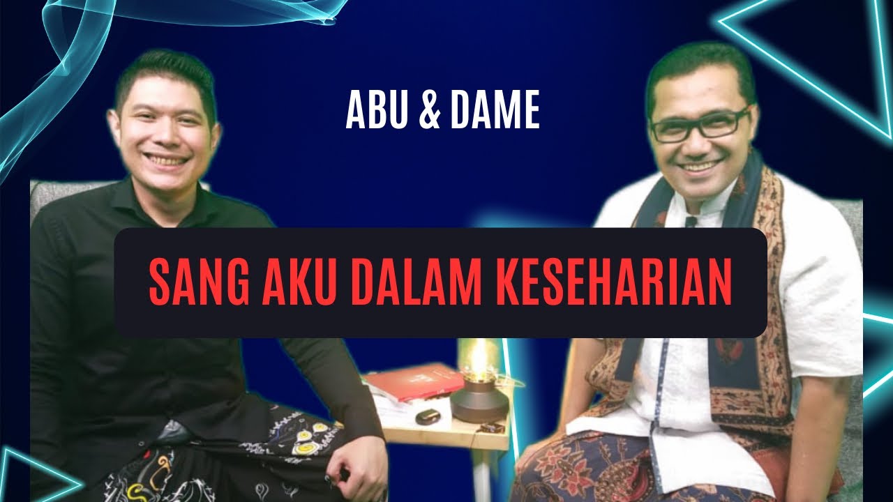 Dialogue Positive with Pardamean Harahap (Bang Dame) - Self Inquiry 2 : 