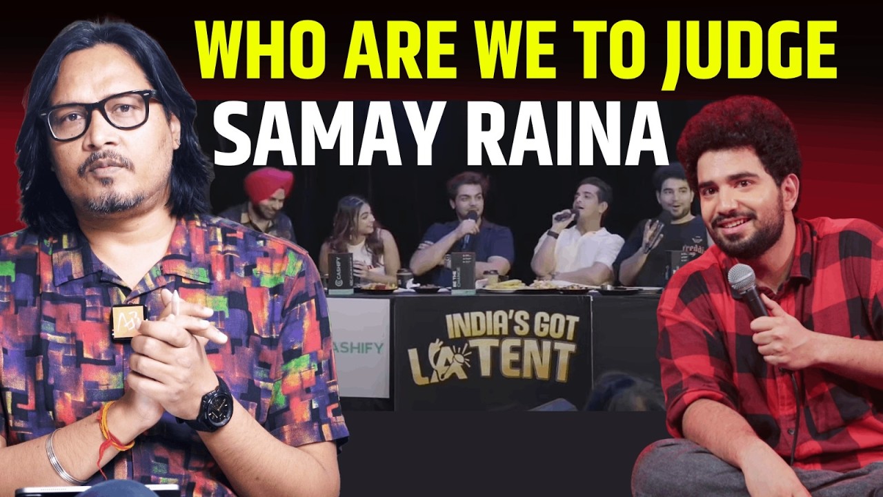 Samay Raina Still Alive: Ajeet Bharti's Take | समय रैना पर मेरे विचार