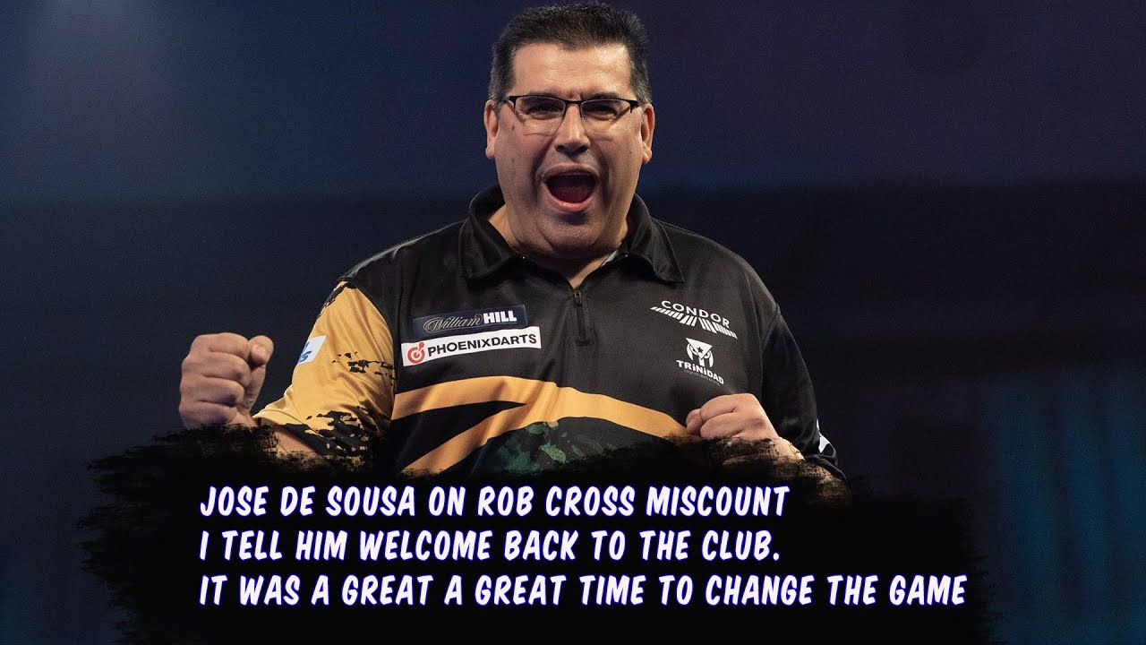 Jose De Sousa on Rob Cross MISCOUNT | I tell him welcome back to the club.