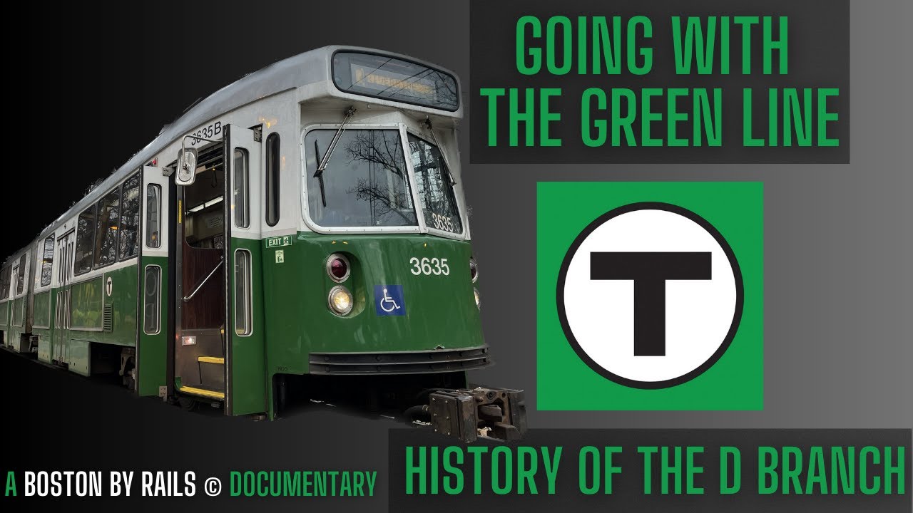 History of the Boston’s Green Line | The MBTA D-Branch