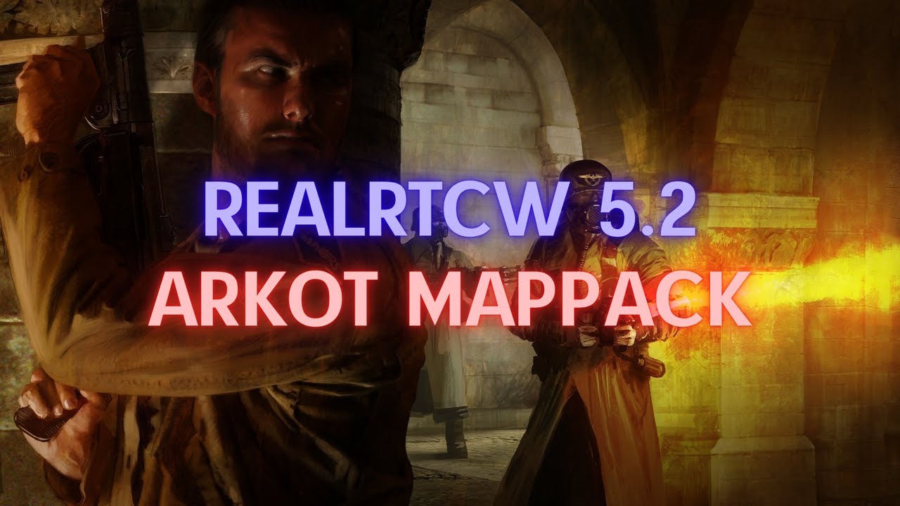 Прохождение RealRTCW 5.2 - Arkot Map Pack (2025) | Return To Castle Wolfenstein