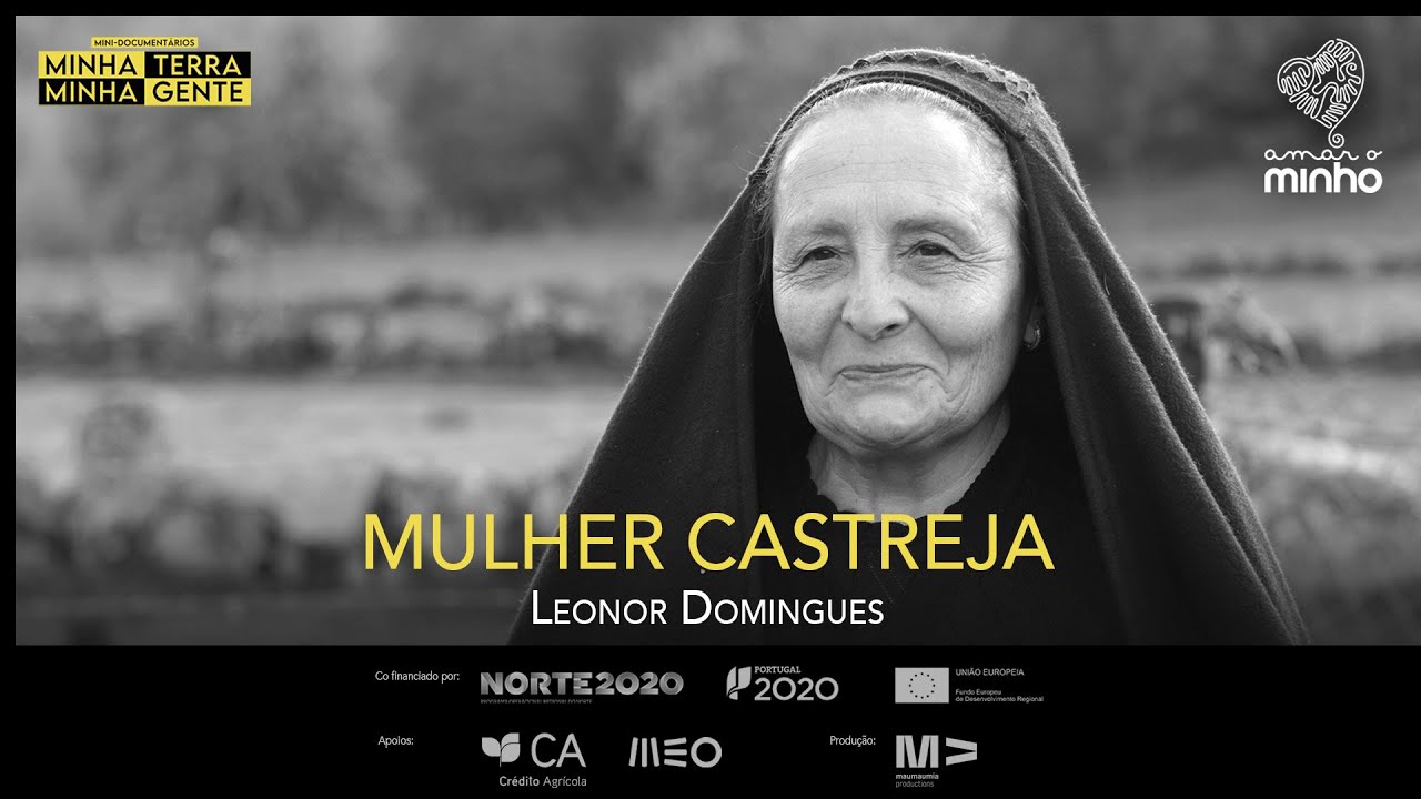 Minha Terra, Minha Gente: Melgaço, “Mulher Castreja”