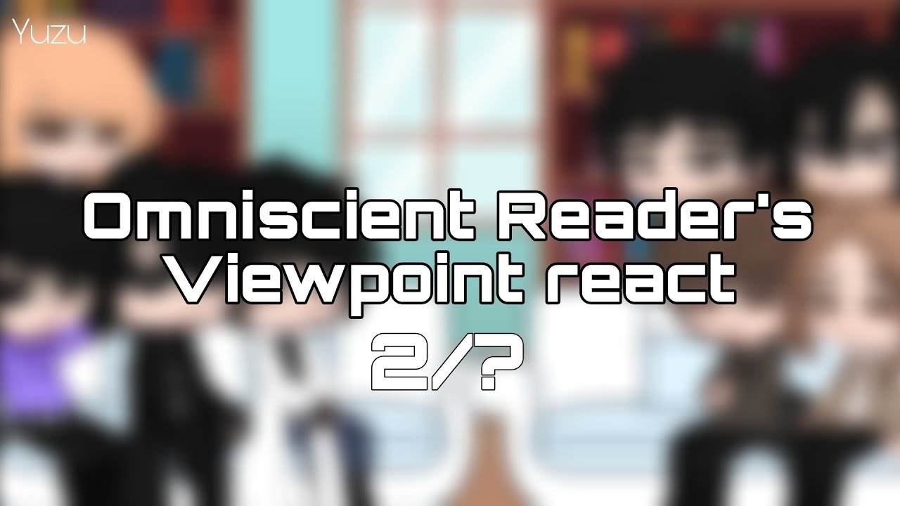 ORV react | Omniscient reader's viewpoint react | REUPLOAD | 2/3