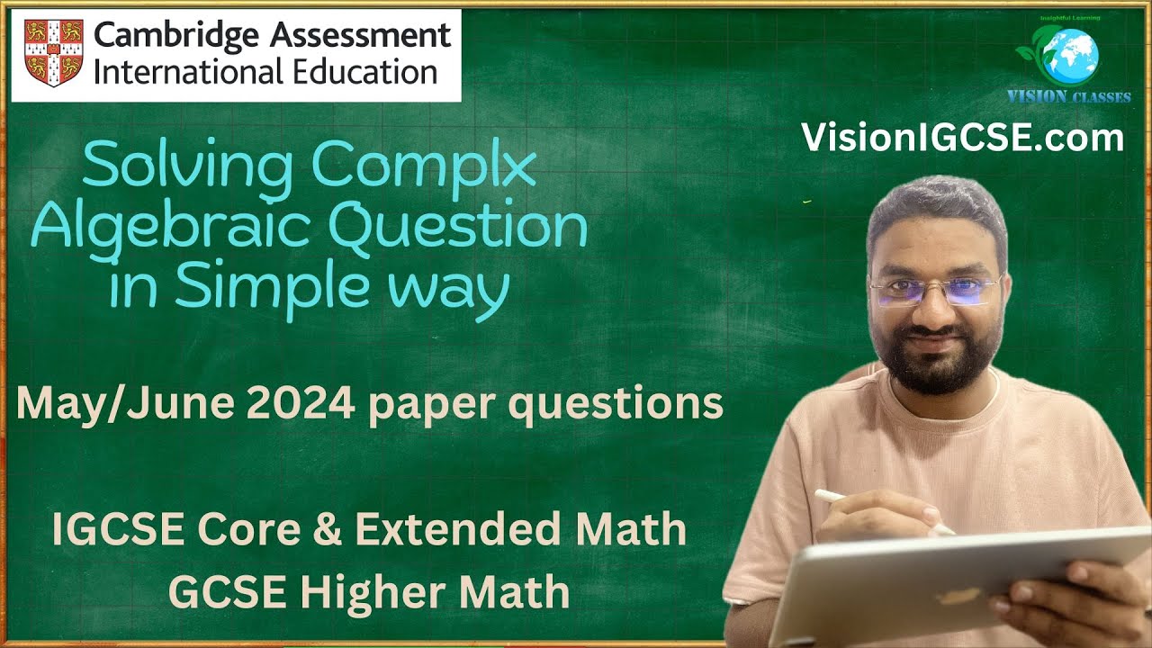 The Real Difference Between May and June 2024 Algebra Questions