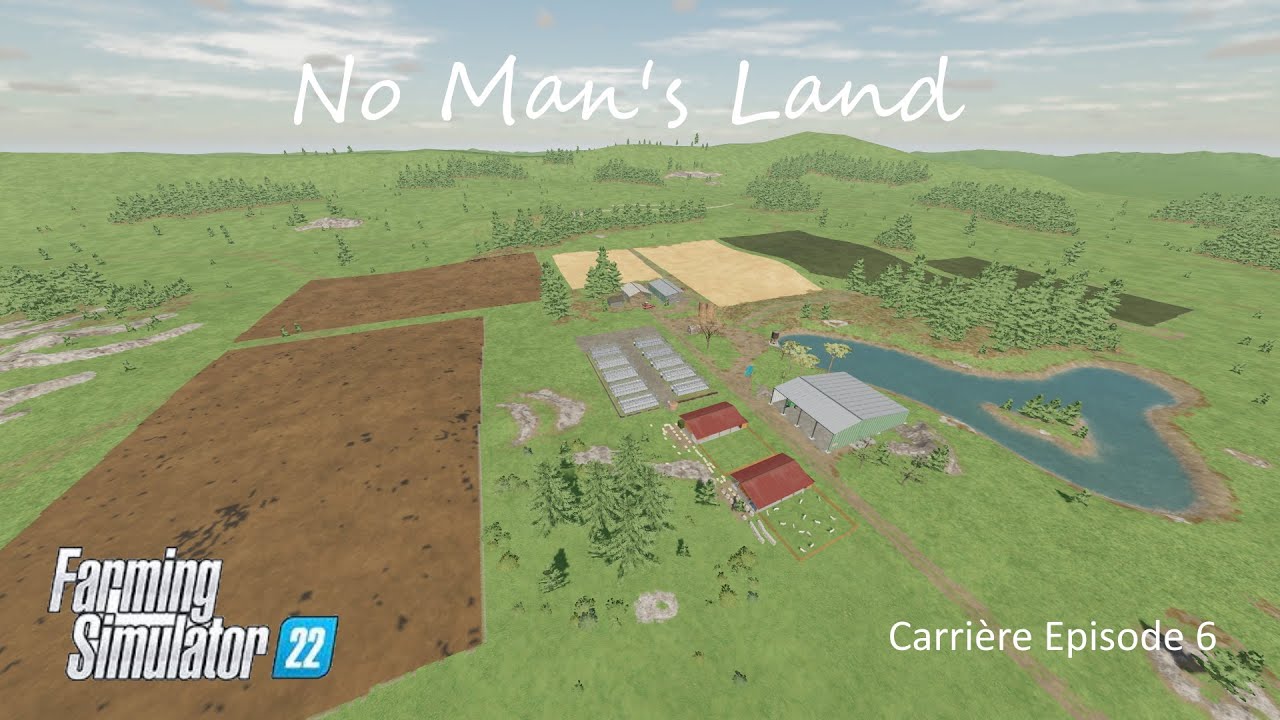 Carri&egrave;re FS 22 | No Man's Land #Episode6