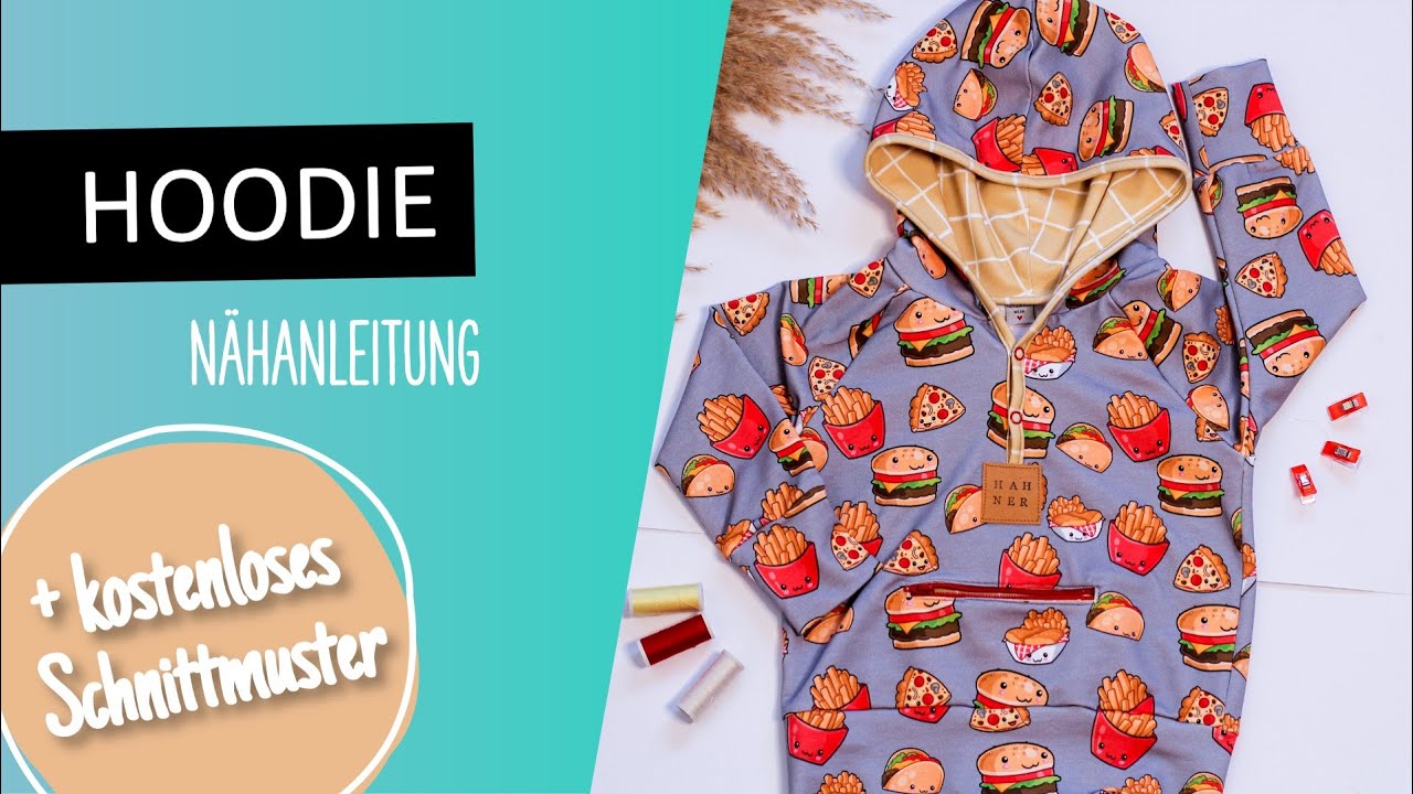 Hoodie nähen - KOSTENLOSES SCHNITTMUSTER - Nähanfänger