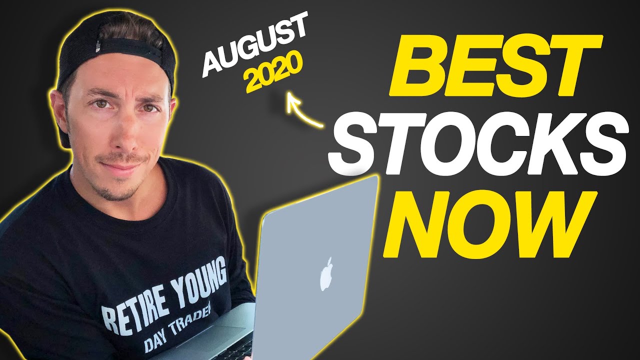 BEST STOCKS to BUY for AUGUST 2020  🚀