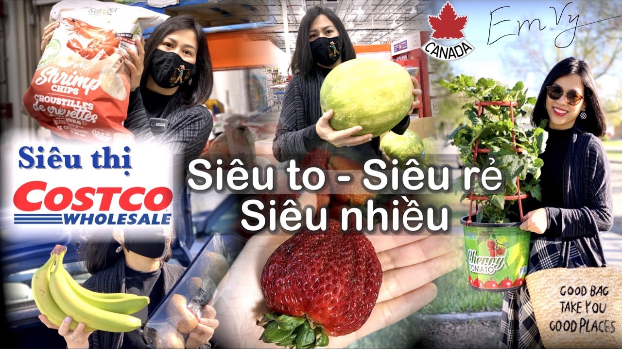 Siêu thị Costco ở Canada có gì? |Thăm chợ | Em Vy