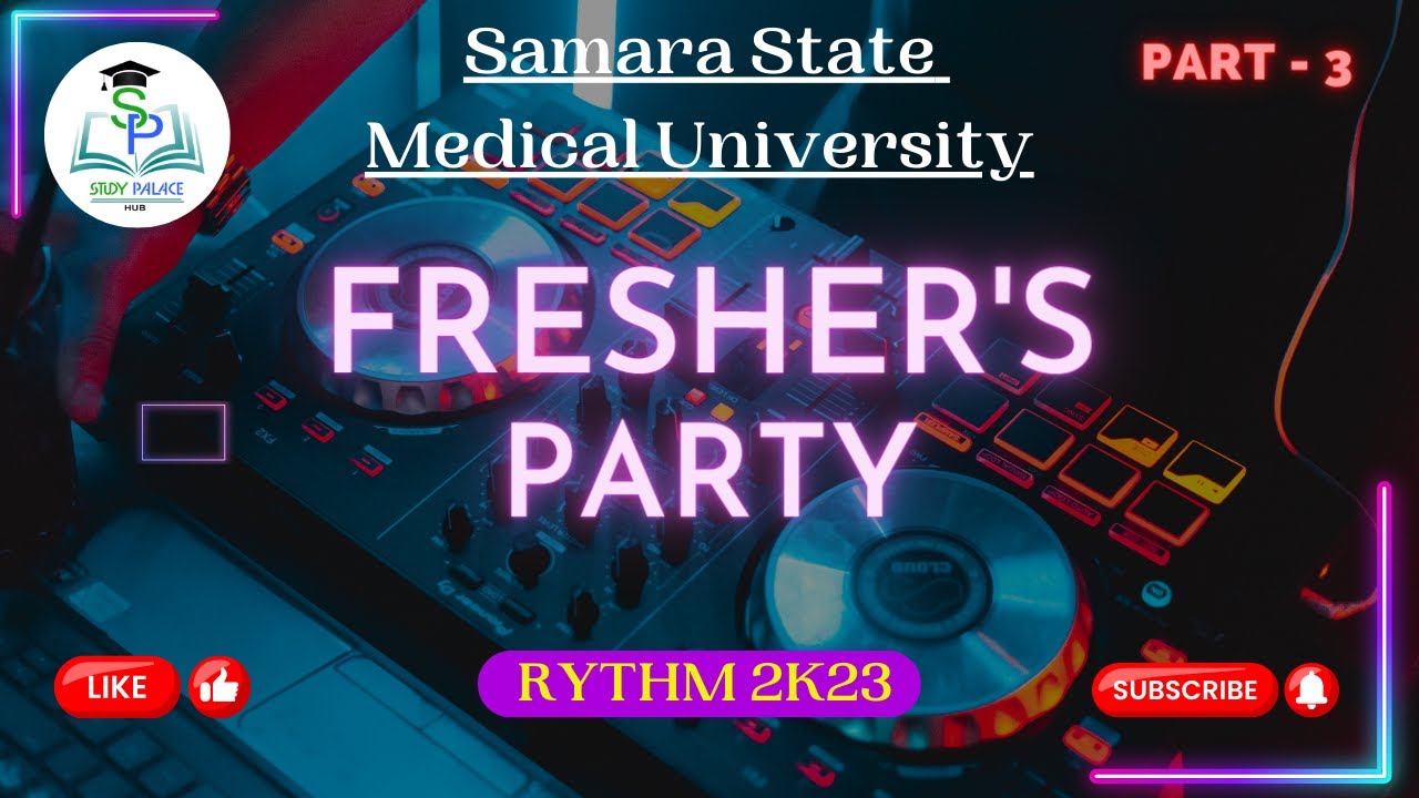 Samara State Medical University Fresher's Party || RHYTM 2K23 ( Part -3 )