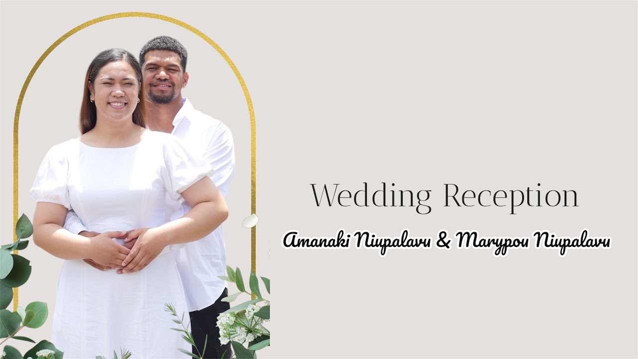 Wedding Reception Amanaki Niupalavu & Mele Tupou Tulimaiau