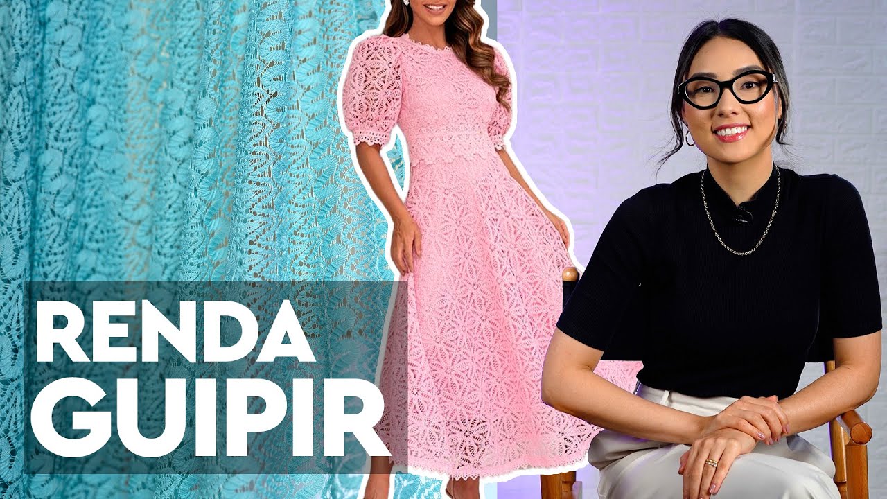 Conheça o Tecido Renda Guipir com Camila Nishida e Maximus Tecidos