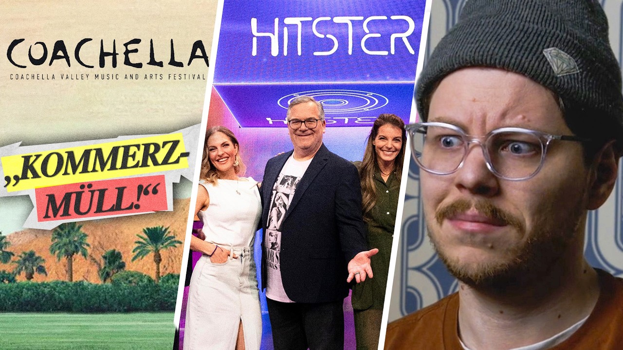 RTL-Hitster Show ist meh & Coachella ist noch schlimmer - 1STD nein