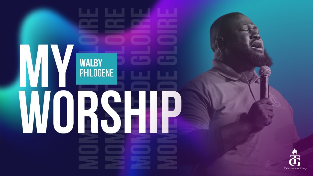 My Worship | You Deserve It | Holy Are You Lord | Walby Philogene | Shekinah.fm