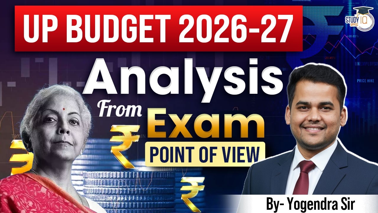 UP Budget 2026-27 Complete Analysis | Uttar Pradesh Economy for UPPCS 2026 | Yogendra Sir