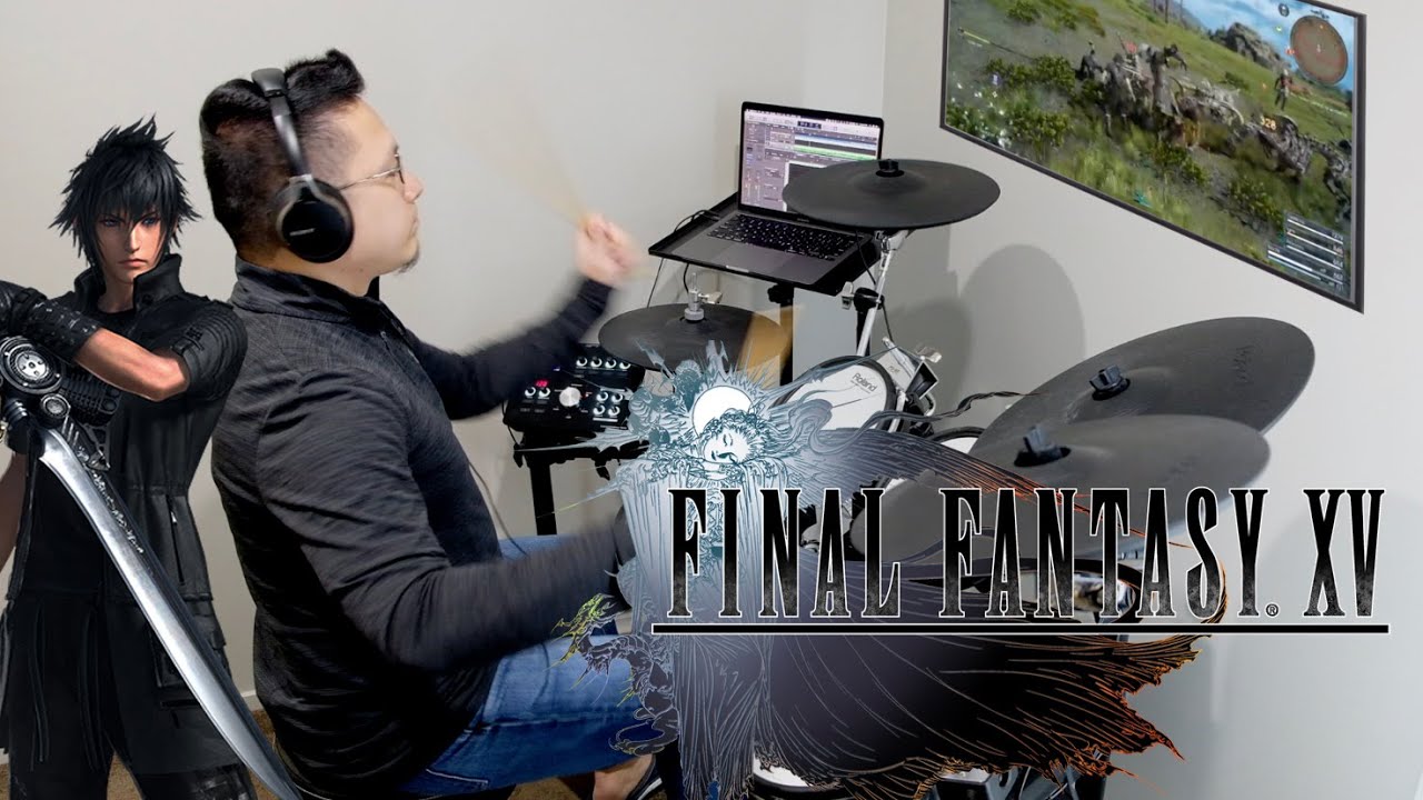 [Final Fantasy XV - Cleigne Battle Theme] - Up for the Challenge Drum Cover
