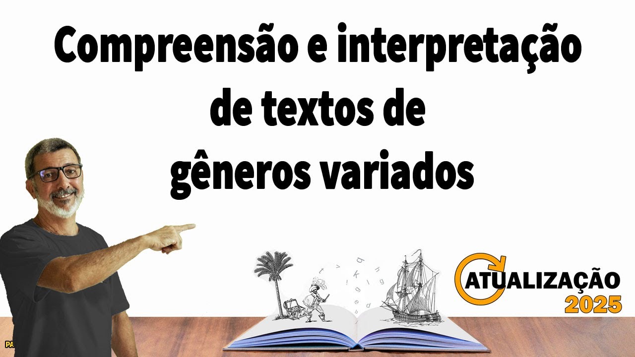 Compreensão e interpretação de textos de gêneros variados
