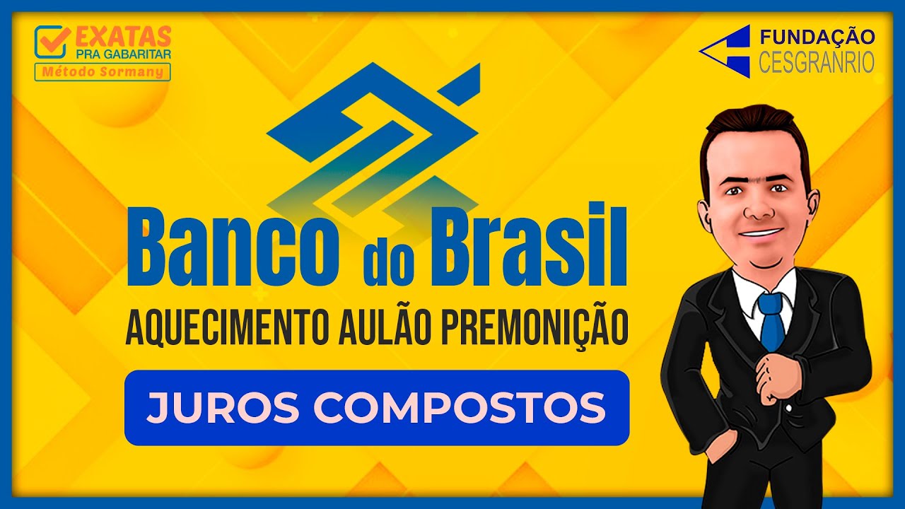 BB 2023 | AQUECIMENTO AULÃO PREMONIÇÃO - JUROS COMPOSTOS