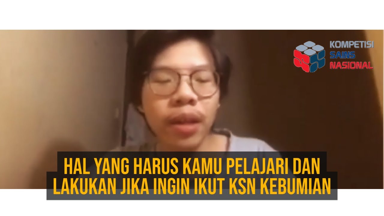 hal yang harus kamu pelajari dan lakukan jika ingin ikut KSN Kebumian