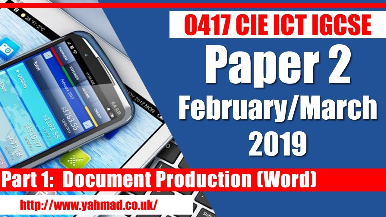 Документ ICT IGCSE 2 Февраль Март 2019 21 Создание документа Word
