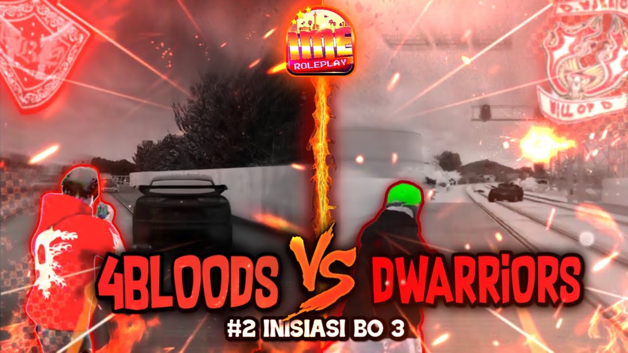 #2 INISIASI BO 3!! 4BLOODS VS DWARRIORS, PECAH DI TOL KANAN!!? #ime #imerp #imeroleplay 