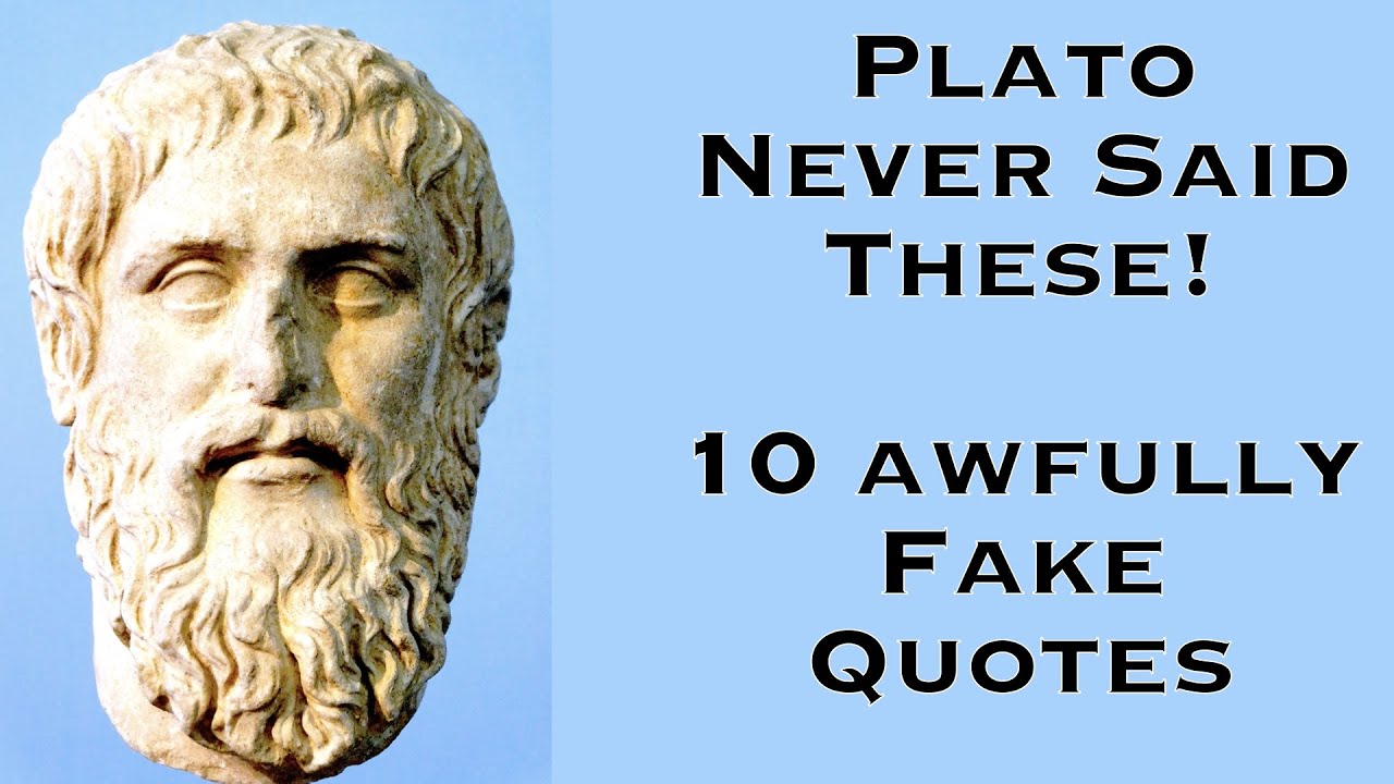Plato Never Said These! | 10 Awfully Fake Plato Quotes | Gregory Sadler Calling Them Out!