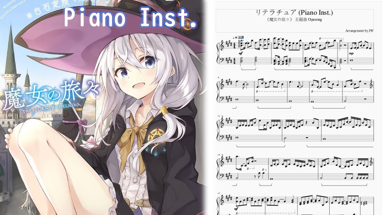 [魔女の旅々/The Journey of Elaina/魔女之旅/] 主題曲 OP上田麗奈(Reina Ueda) - リテラチュア(Literature) (鋼琴伴奏 Piano Inst.)