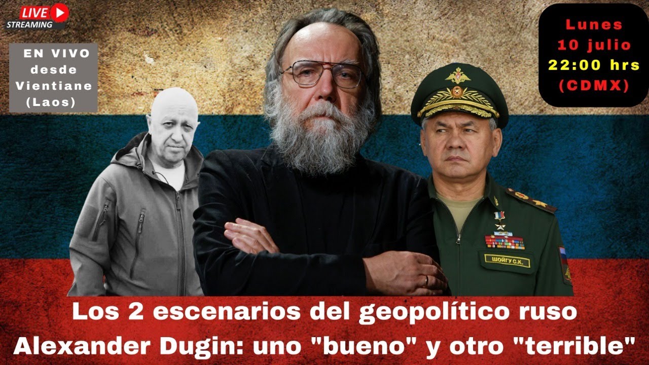 Los 2 escenarios del geopolítico ruso Alexander Dugin: uno 