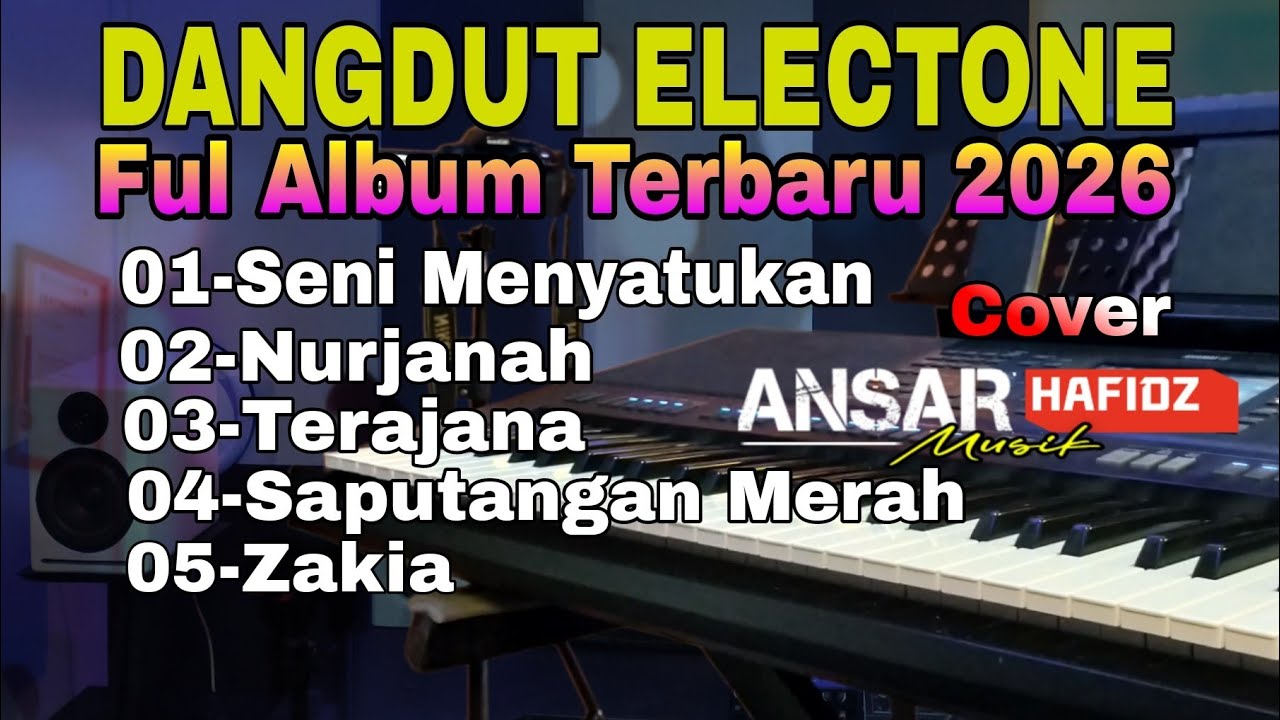 DANGDUT ELECTONE FUL ALBUM SPESIAL TAHUN BARU 2026