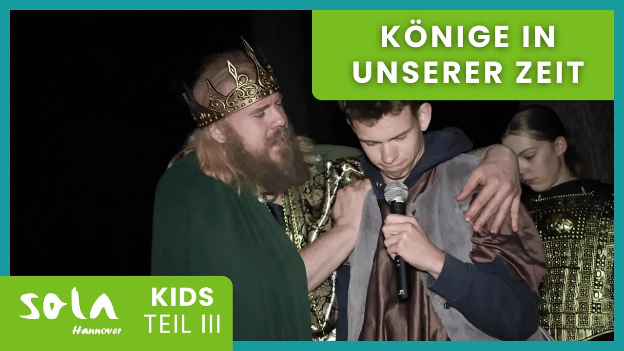 Könige in unserer Zeit | Kidssola 2025 | Fun-Film 3