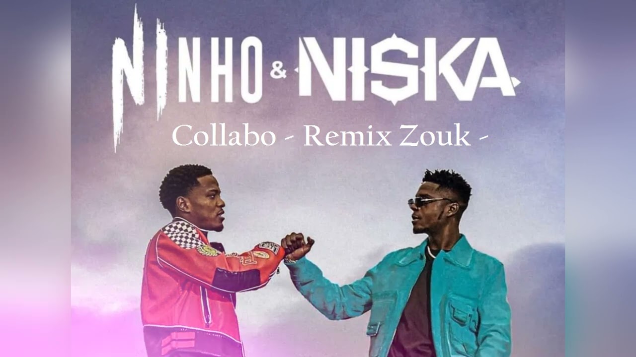 NINHO FT NISKA  - COLLABO -  REMIX ZOUK DJRUN
