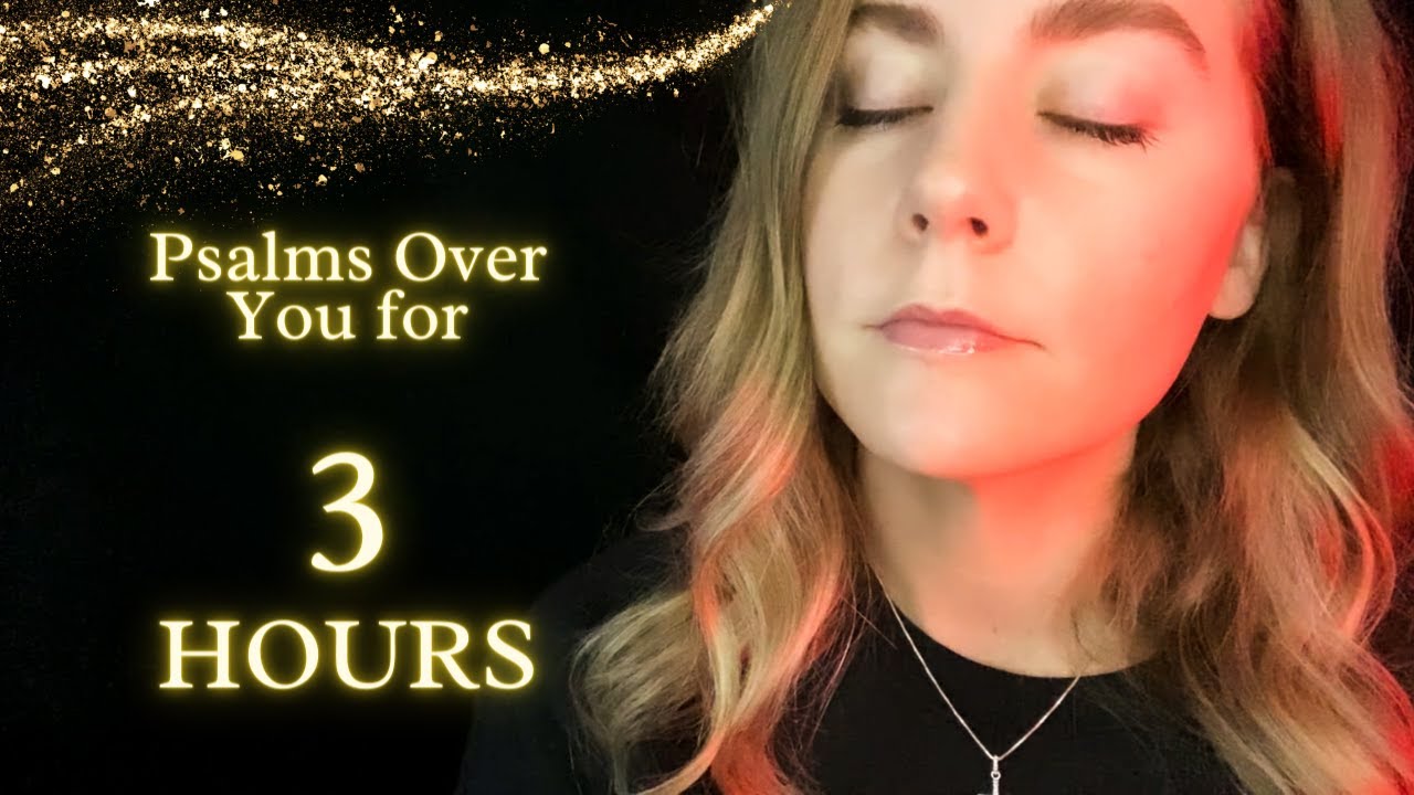 Christian ASMR 🌟 Comforting You With Psalms For 3 Hours While You Sleep😴