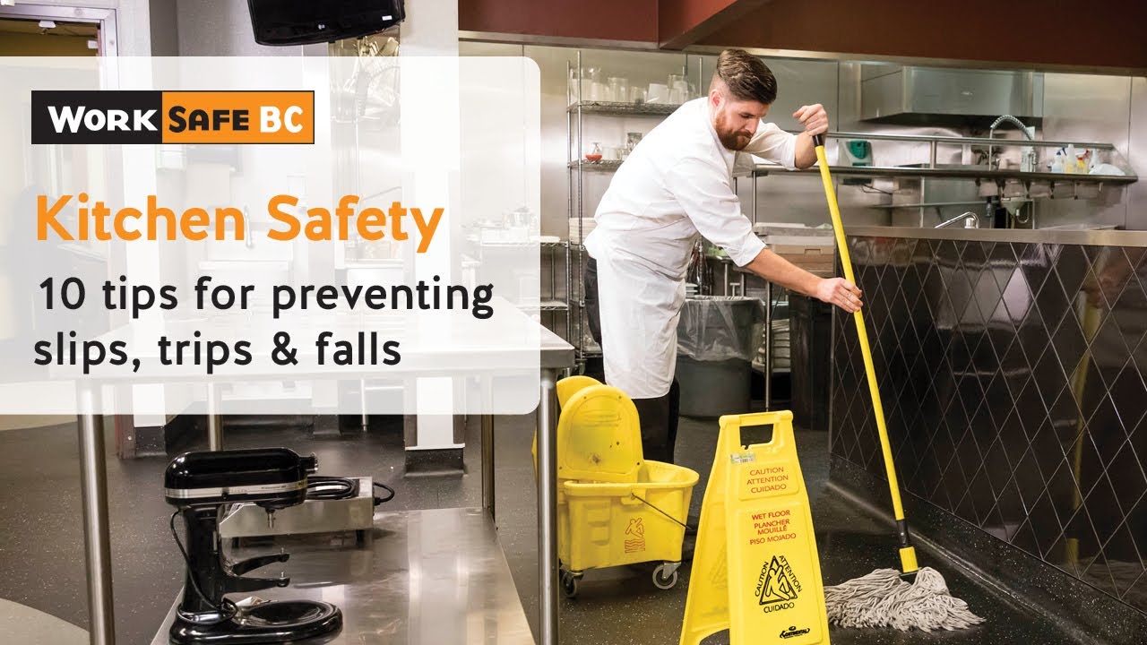 Kitchen Safety: Preventing Slips, Trips, and Falls (6 of 7) | WorkSafeBC