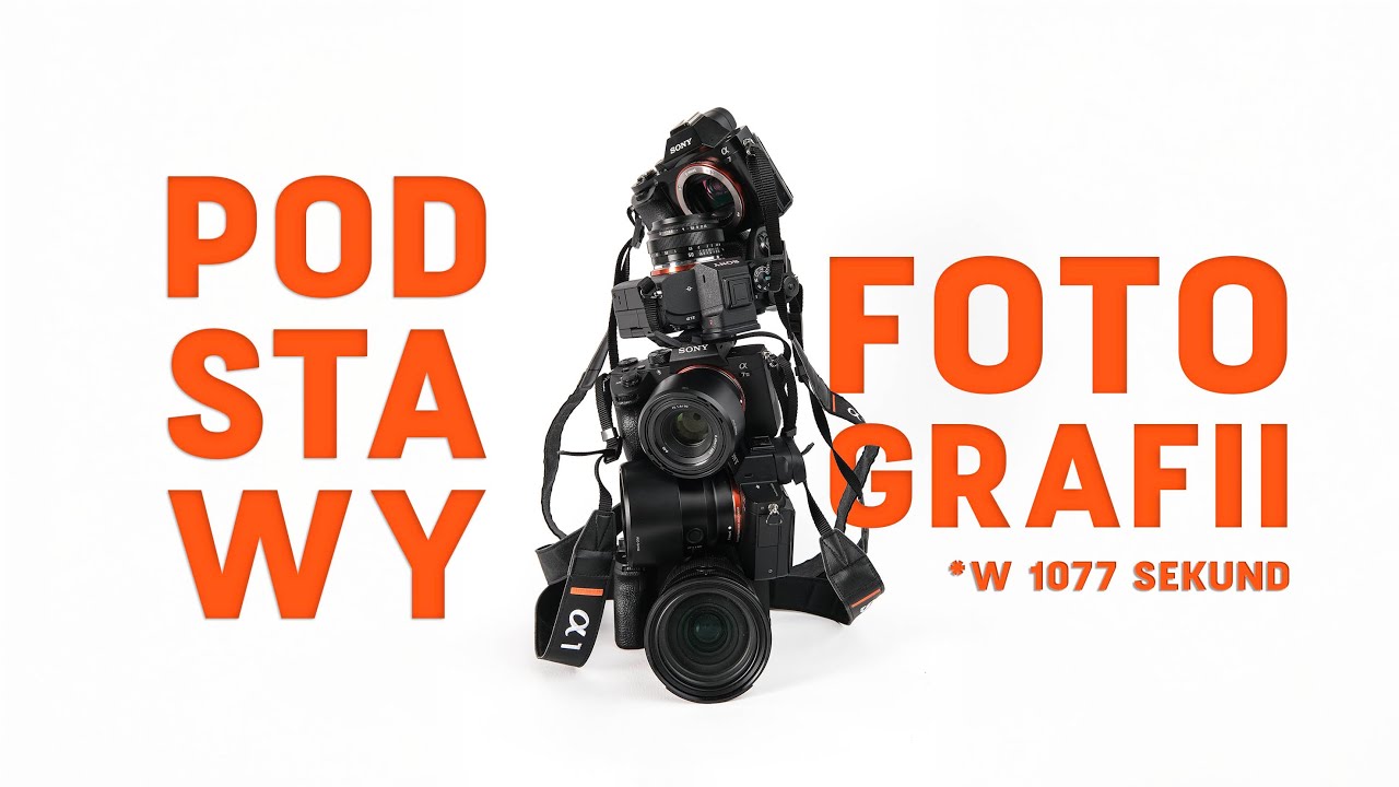 Podstawy fotografii dla wszystkich!