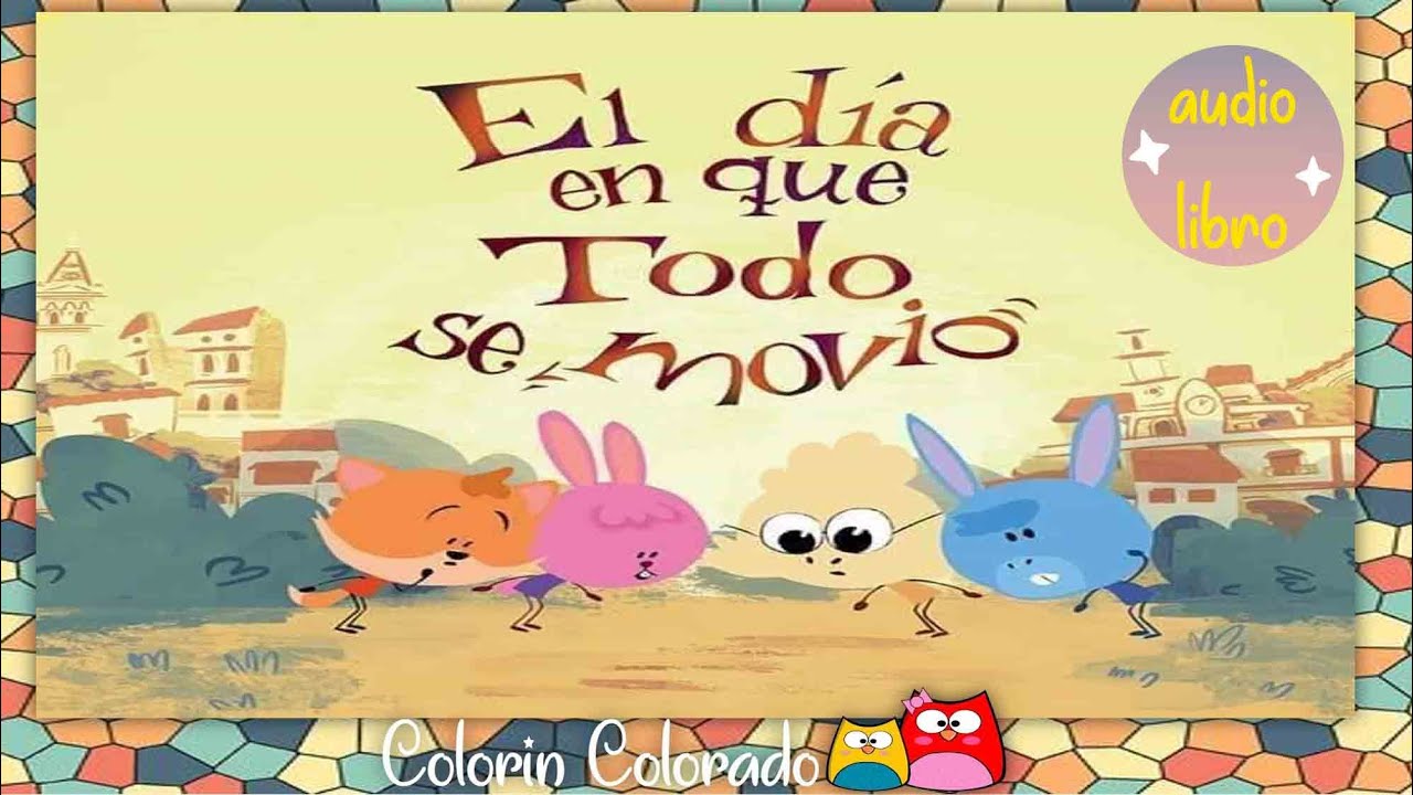 El día en que todo se movió, audio  cuentos infantiles, SEP, aprende en casa, temblores, terremotos