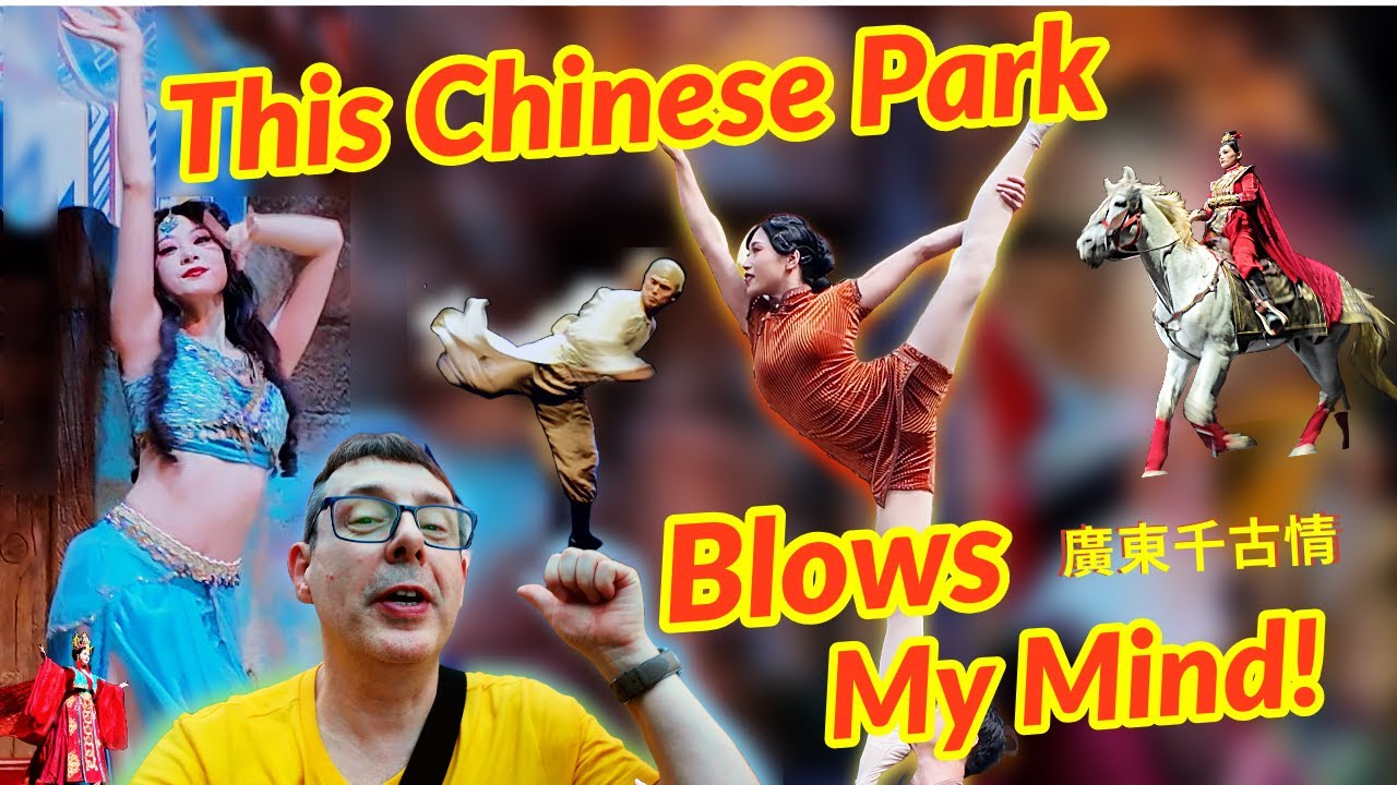This Chinese Park Blows My Mind! 佛山 廣東千古情