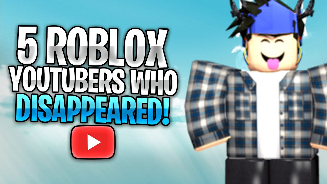5 Roblox Youtubers Who Disappeared! (Kazok, Corl, BloxyBritt, Ashlili, AlbertsStuff)